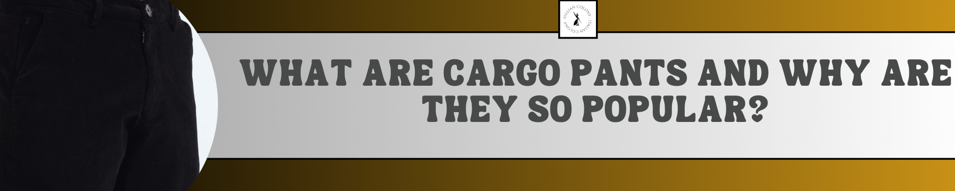 What Are Cargo Pants and Why Are They So Popular?