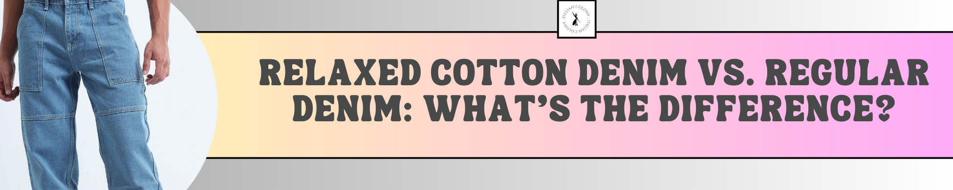 Relaxed Cotton Denim vs. Regular Denim: What’s the Difference?